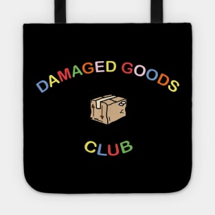 Damaged Goods Club Tote