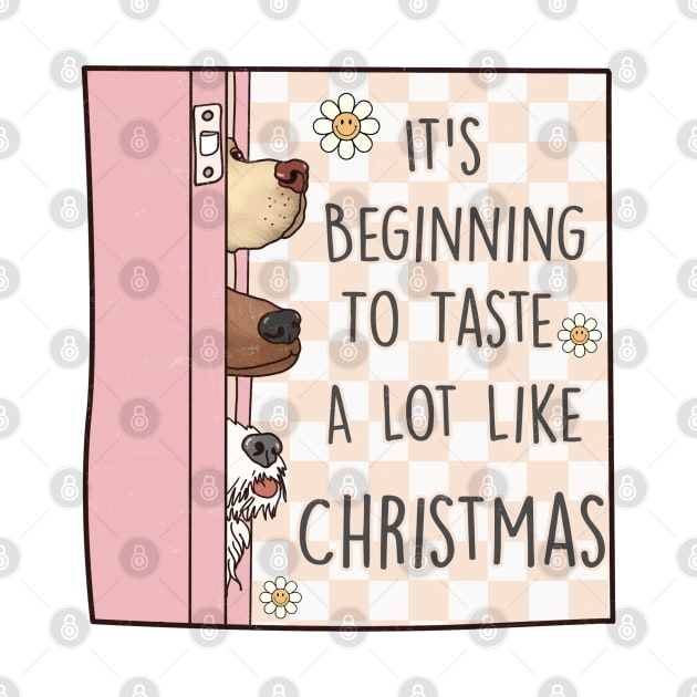 It's beginning to taste a lot like Christmas by MZeeDesigns