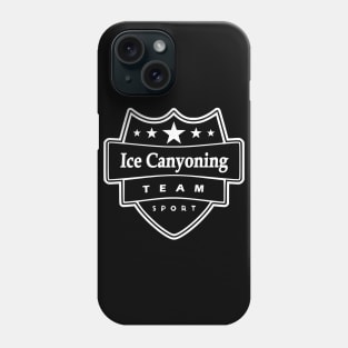 Ice Canyoning Phone Case