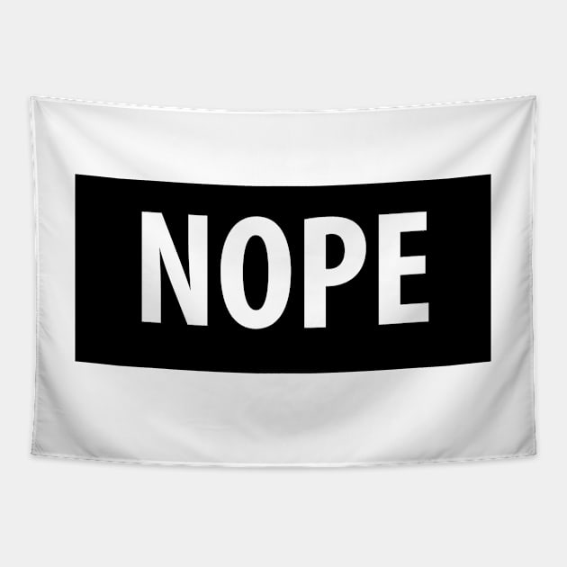 Nope Tapestry by fromherotozero