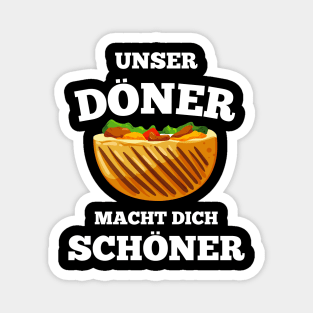 Unser Döner Macht Dich Schöner Kebab Magnet