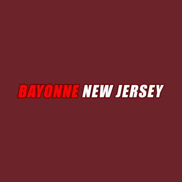 Bayonne New Jersey by Vandalay Industries