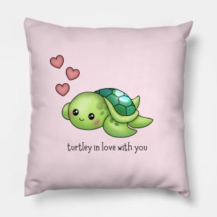 Turtley in love with you - cute turtle pun! Pillow