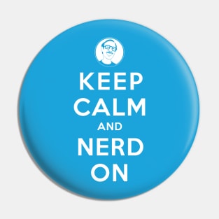 Keep Calm and Nerd On Pin