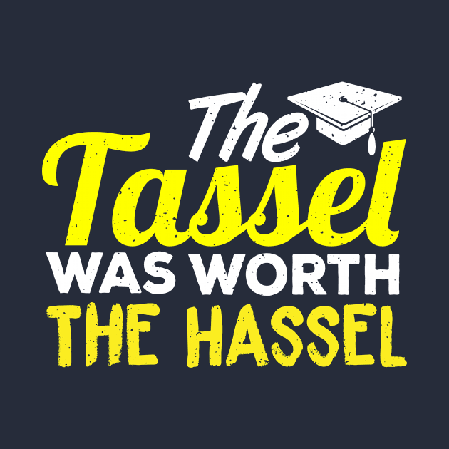 The Tassel Was Worth the Hassel by EdifyEra