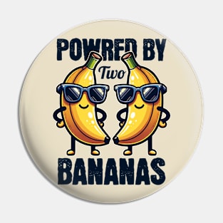 Powred By Bananas Pin