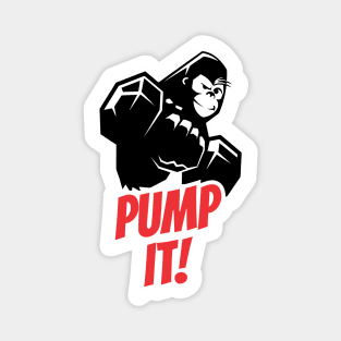 Pump It- Gym Gorilla Magnet