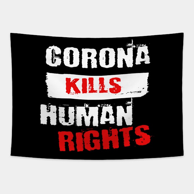 Corona Kill Human Rights Tapestry by Lomitasu