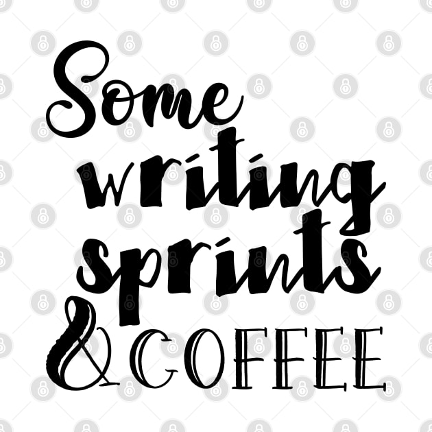 Some Writing Sprints & Coffee... Somewhat Motivational by TypoSomething