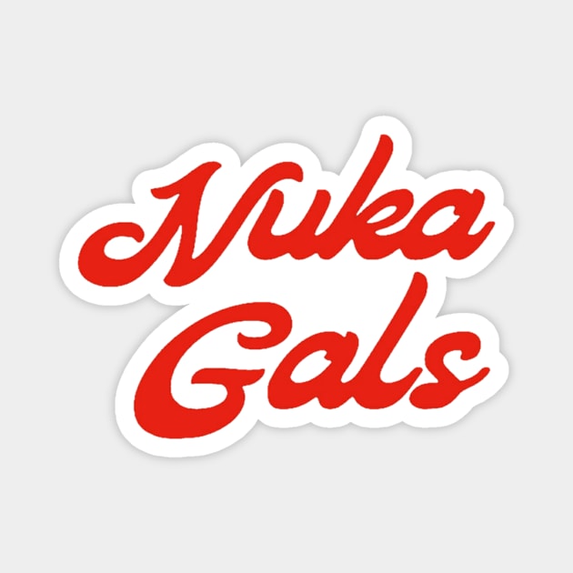 Nuka Gals Magnet by Nuka Gals