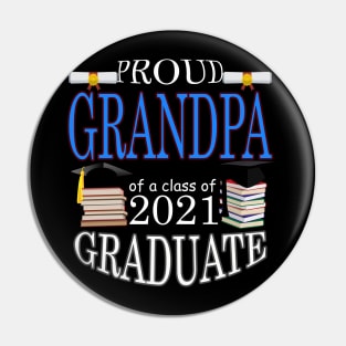 Proud Grandpa of a class of 2021 Graduate Pin