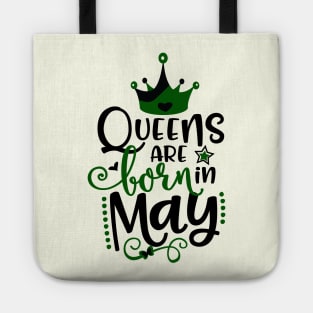 Queens Are Born In May Tote