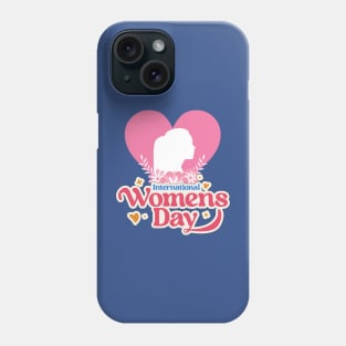 International Womens Day Phone Case