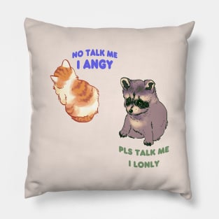 my double pack of no talk me i angy cat and pls talk me i lonly raccoon dog Pillow