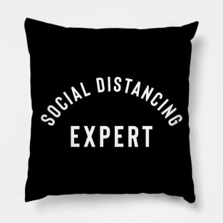 Social Distancing Expert Pillow