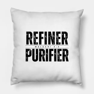 Refiner Purifier Malachi 3:3 Pillow