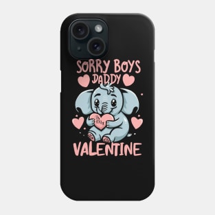 Funny Elephant Sorry Boys,Daddy is a Valentine For Girls,Kids for Her Dad's Phone Case