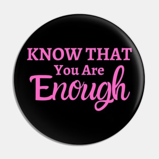 You are Enough Pin