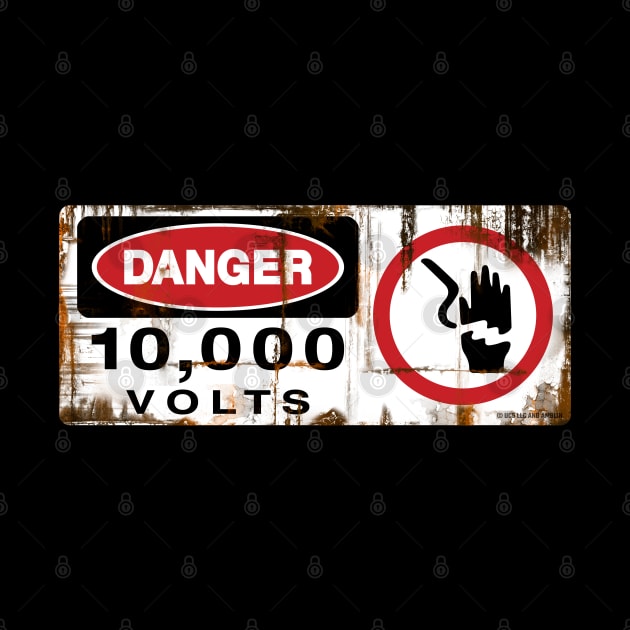 Danger! 10,000 Volts - Park Electric Fence Sign by Jurassic Merch