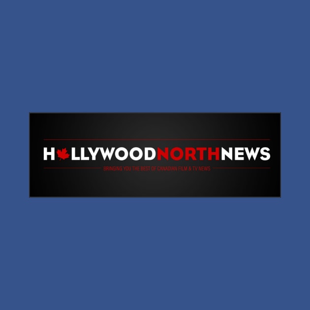 Hollywood North News by DVL