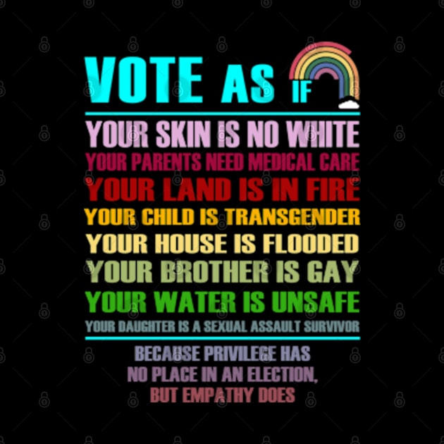 Vote As If Shirt, LGBTQ Shirt, LGBTQ Rights Shirt, Human Rights Shirt, Pride Shirt, Proud Shirt, Pride Month, Roe v Wade Shirt, Vote Gift by YolandaRoberts