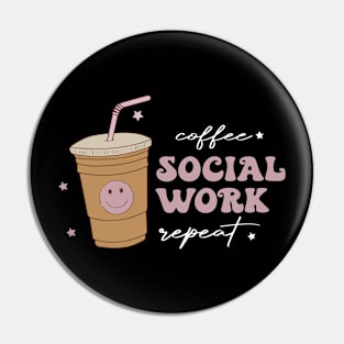 Coffee social work repeat Pin