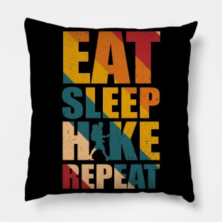 Eat Sleep Hike Repeat funny Pillow