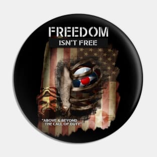 Freedom Isn't Free Pin