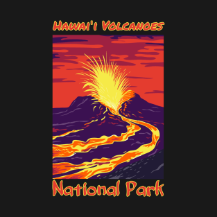 Hawaii Volcanoes National Park T-Shirt | Camping Hiking T-Shirt