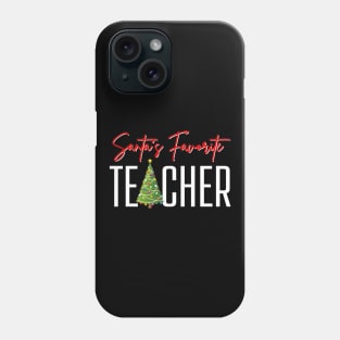 Santas Favorite Teacher Santa Teacher Cute Winter Funny Christmas Teaching Holiday Phone Case