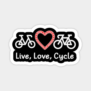 Cycling Love Live Love Cycle Magnet