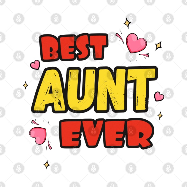 Best Aunt Ever by iconking