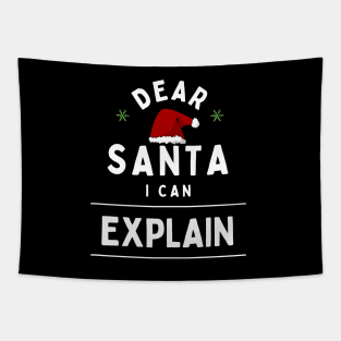 Dear Santa I Can Explain Funny Christmas Quote White Typography Tapestry