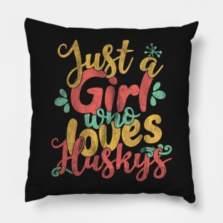 Just A Girl Who Loves Huskys Gift product Pillow