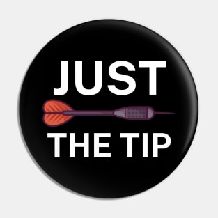 Just the tip Pin