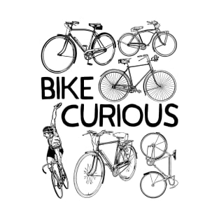 Bike Curious T-Shirt