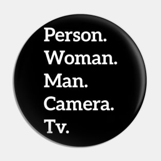 Person Woman Man Camera Tv T-Shirt Premium Pin