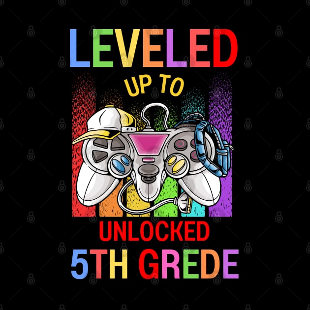 Leveled Up To Unlocked 5th Grade Video Game Back To School by AE Desings Digital