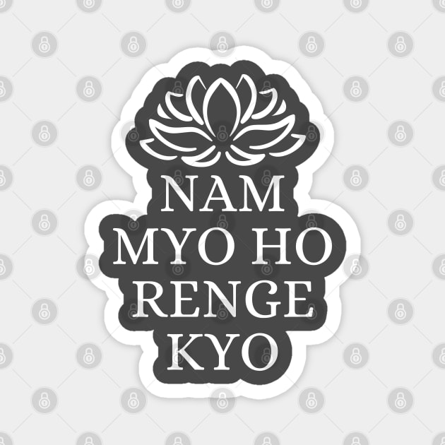 Nam Myoho Renge Kyo Magnet by divinoro trendy boutique