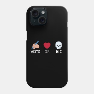 Write or Die Podcast - Logo Merch Phone Case