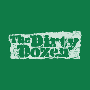 The Dirty Dozen logo (inverted white) T-Shirt