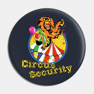 Circus Security Pin