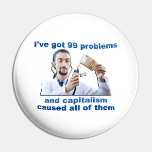 I Hate Capitalism - Socialist Meme Pin