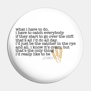 Catcher in the Rye Pin