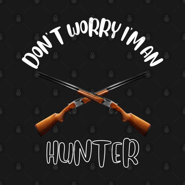 Don't Worry I'm An Hunter by NivousArts