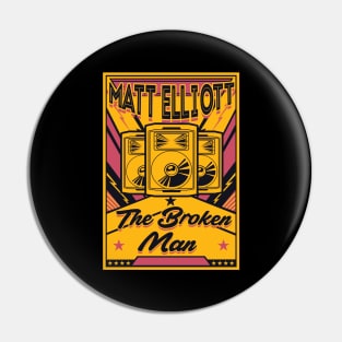 The Broken Man Pin