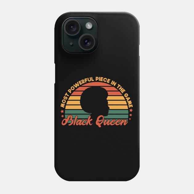 Most Powerful Piece In The Game Funny Gift Idea For black Queen Phone Case by SbeenShirts