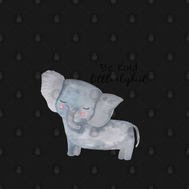 Be Kind little elephant by Harpleydesign