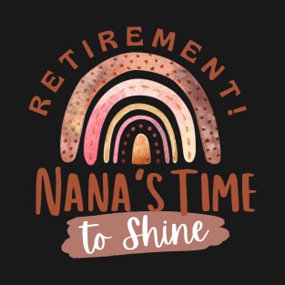 Nana retirement gift boho rainbow T-Shirt