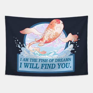 I Am The Fish Of Dreams Tapestry